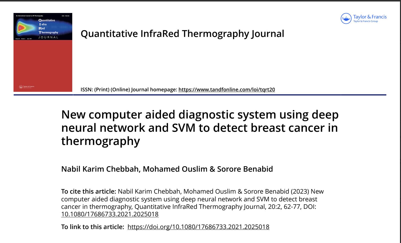 Opening of New computer aided diagnostic system using deep neural network and SVM to detect breast cancer in thermography